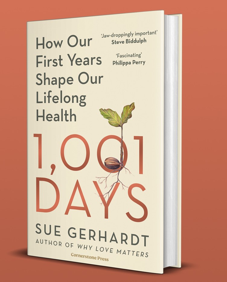 1001 Days: How Our First Years Shape Our Lifelong Health
